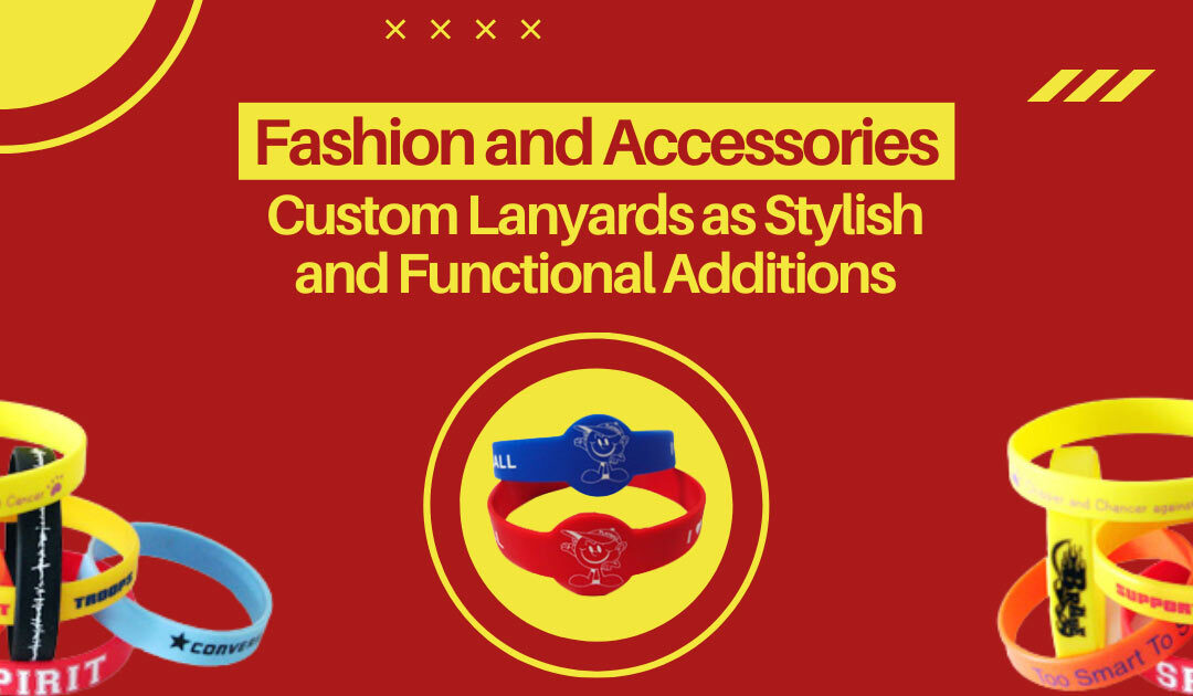 Fashion and Accessories: Custom Lanyards as Stylish and Functional Additions